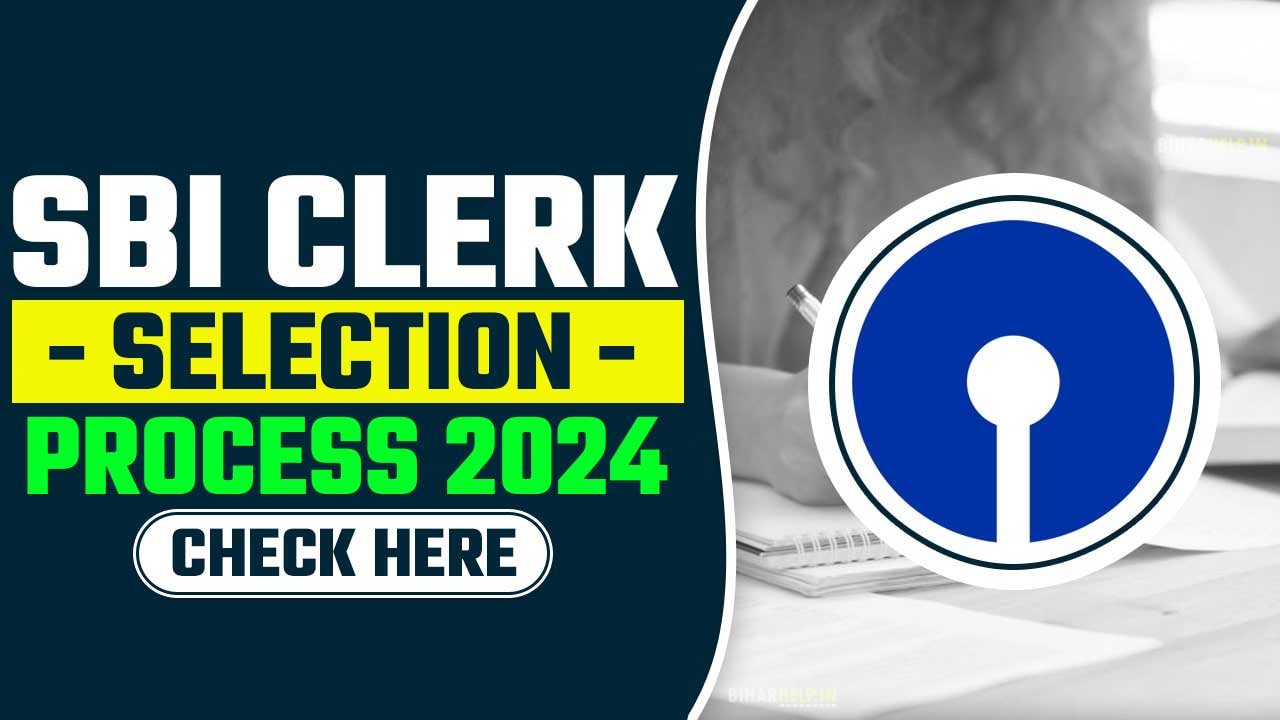 SBI Clerk Selection Process 2024