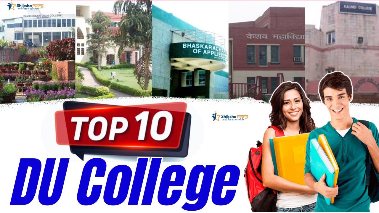 Top 10 DU College