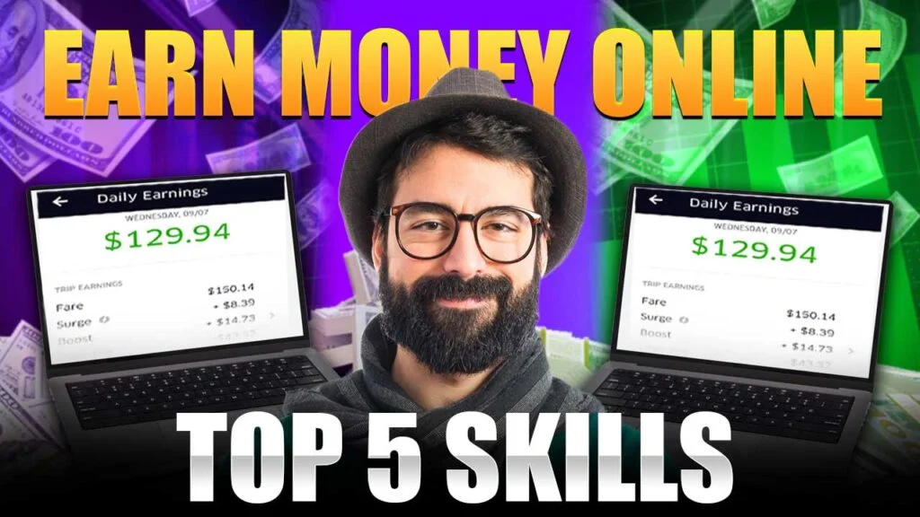 Top 5 Skills To Earn Money Online