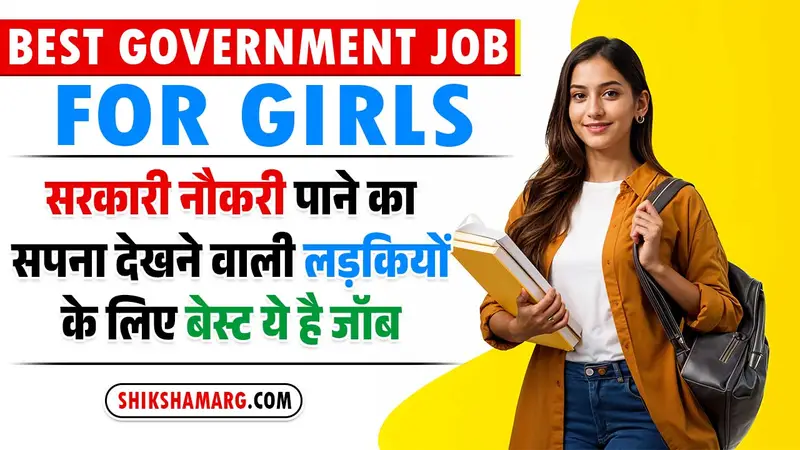 Best Government Job For Girls