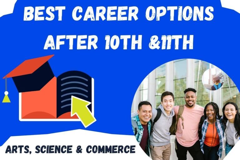 Best Career Options After 10th &11th