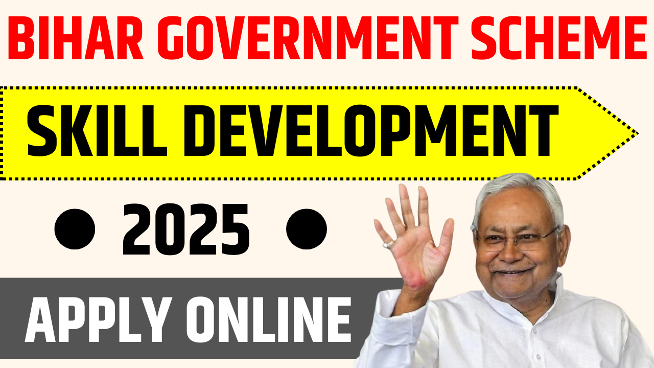 Bihar Govt Schemes for Skill Development 2025