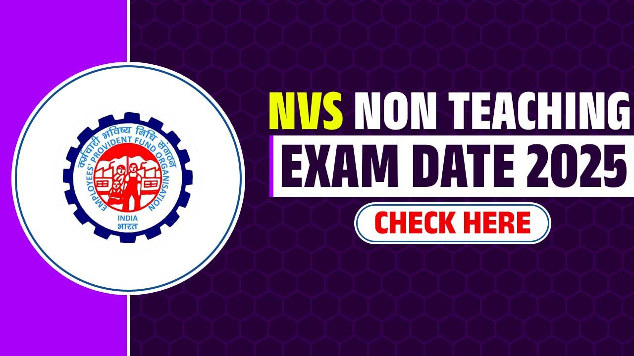 NVS NON TEACHING EXAM DATE 2025