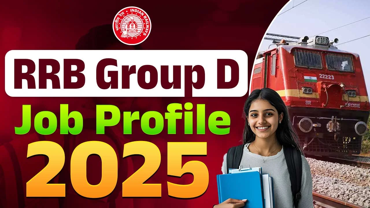 RRB Group D Job Profile 2025