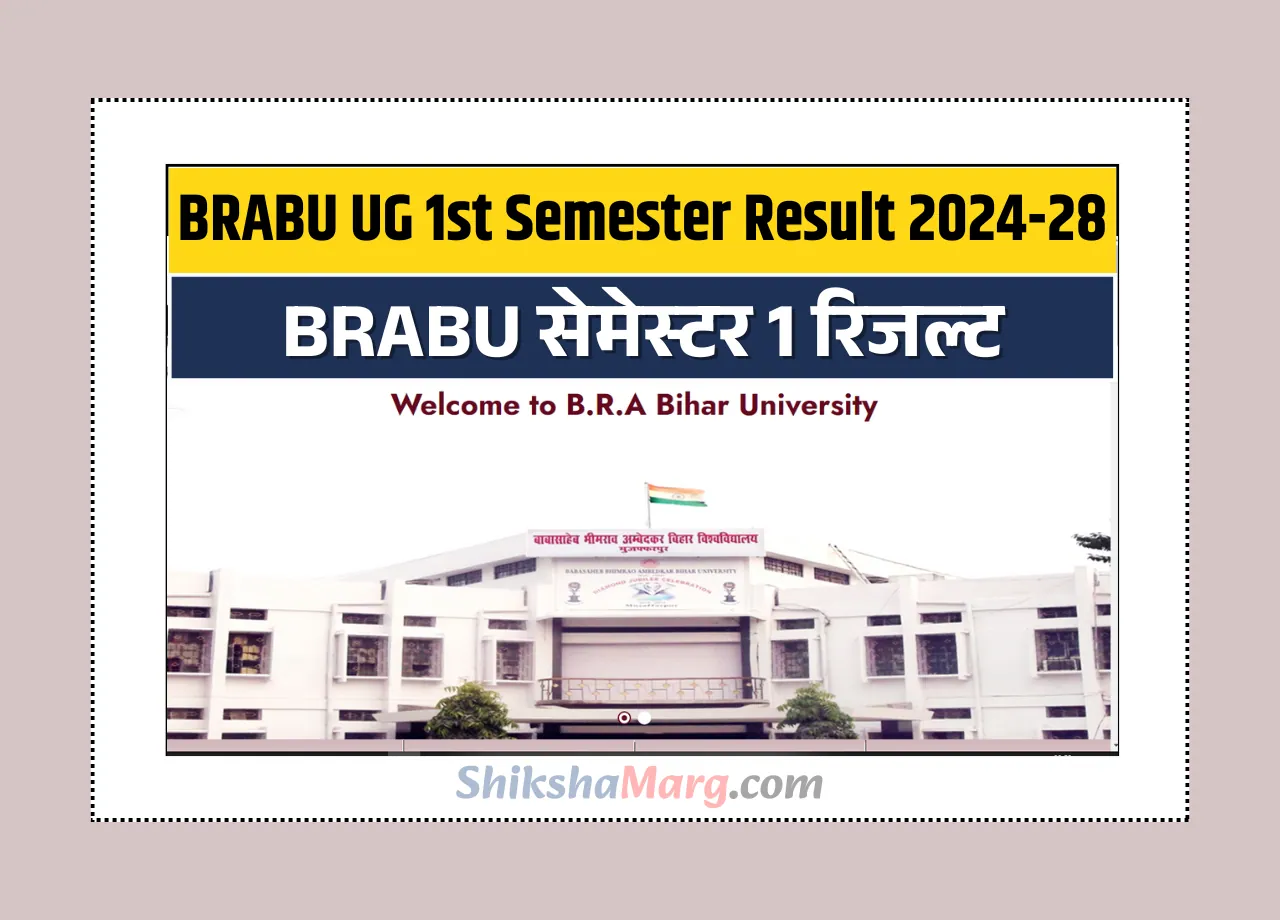 BRABU UG 1st Semester Result 2024-28