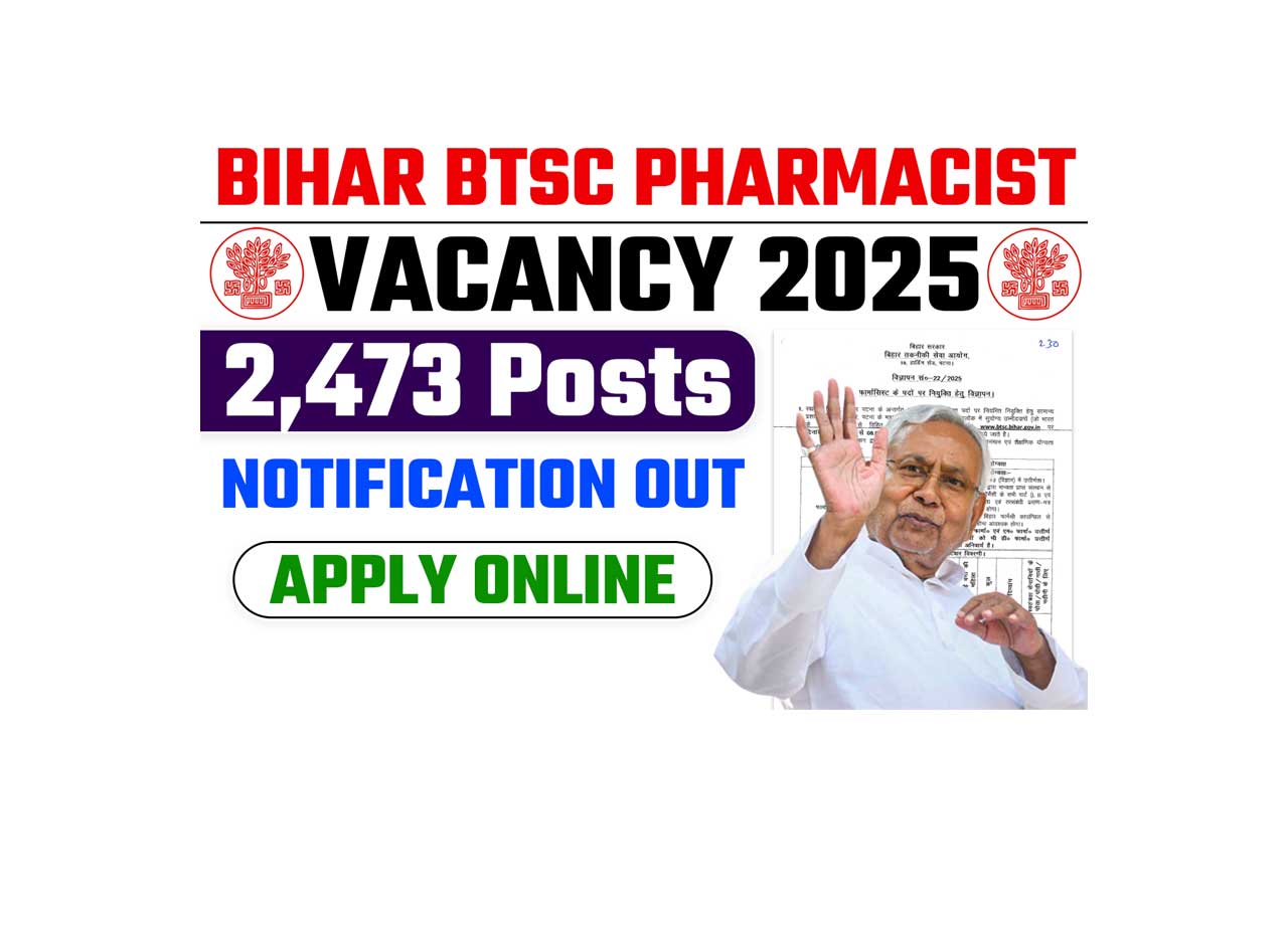 Bihar BTSC Pharmacist Vacancy 2025